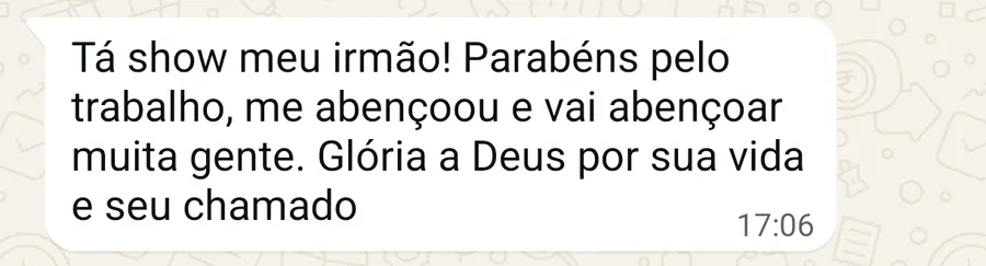 Mensagem de aluno: parabéns pelo trabalho, me abençoou e vai abençoar muita gente