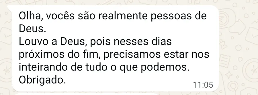 Mensagem de aluno: vocês são realmente pessoas de Deus, obrigado